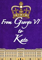 From George VI to Kate