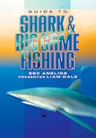 Guide to Shark & Big Game Fishing