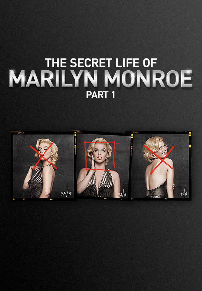 A Vida Secreta de Marilyn Monroe: Parte 1