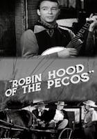 Robin Hood of the Pecos (Stonecutter Media)