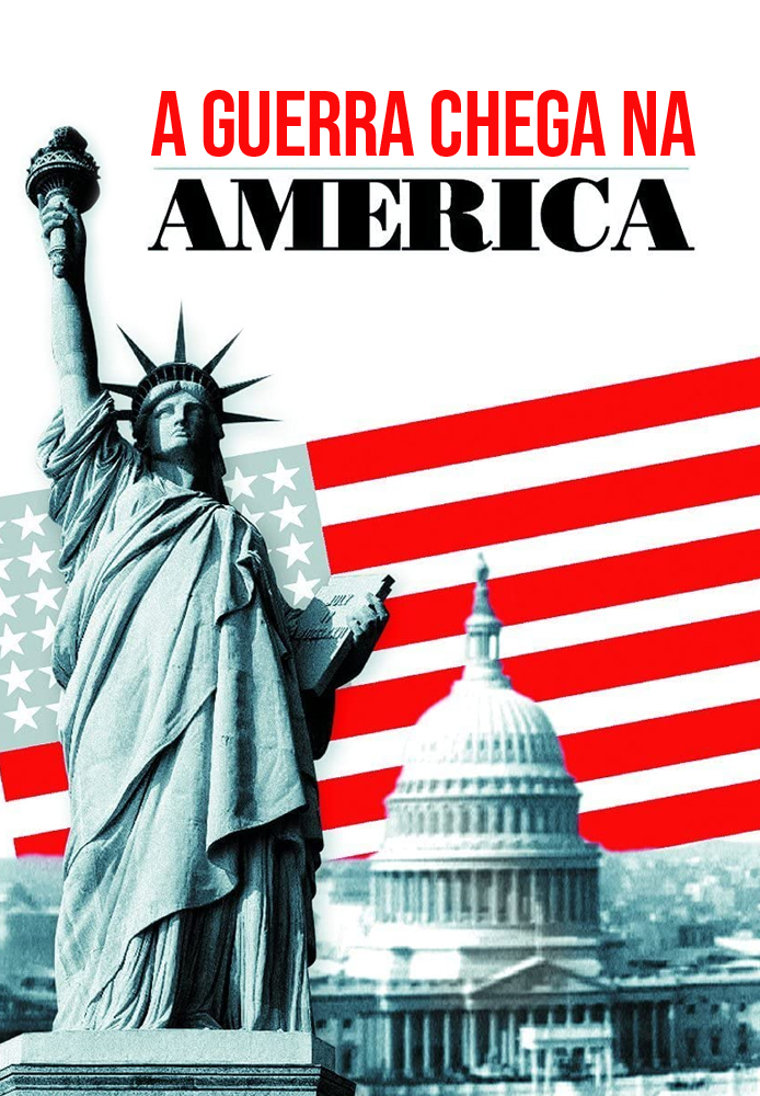A guerra chega na América
