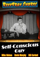 RiffTrax Short: Self-Conscious Guy