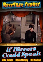 RiffTrax Short: If Mirrors Could Speak