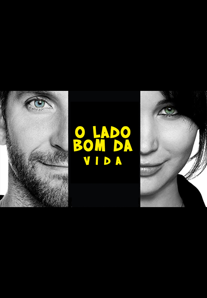 O Lado Bom da Vida