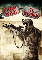 From War To Wisdom
