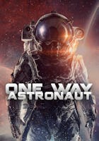 One Way Astronaut
