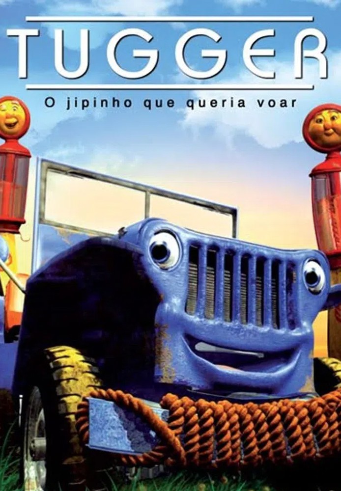Tugger o Jipinho Que Queria Voar