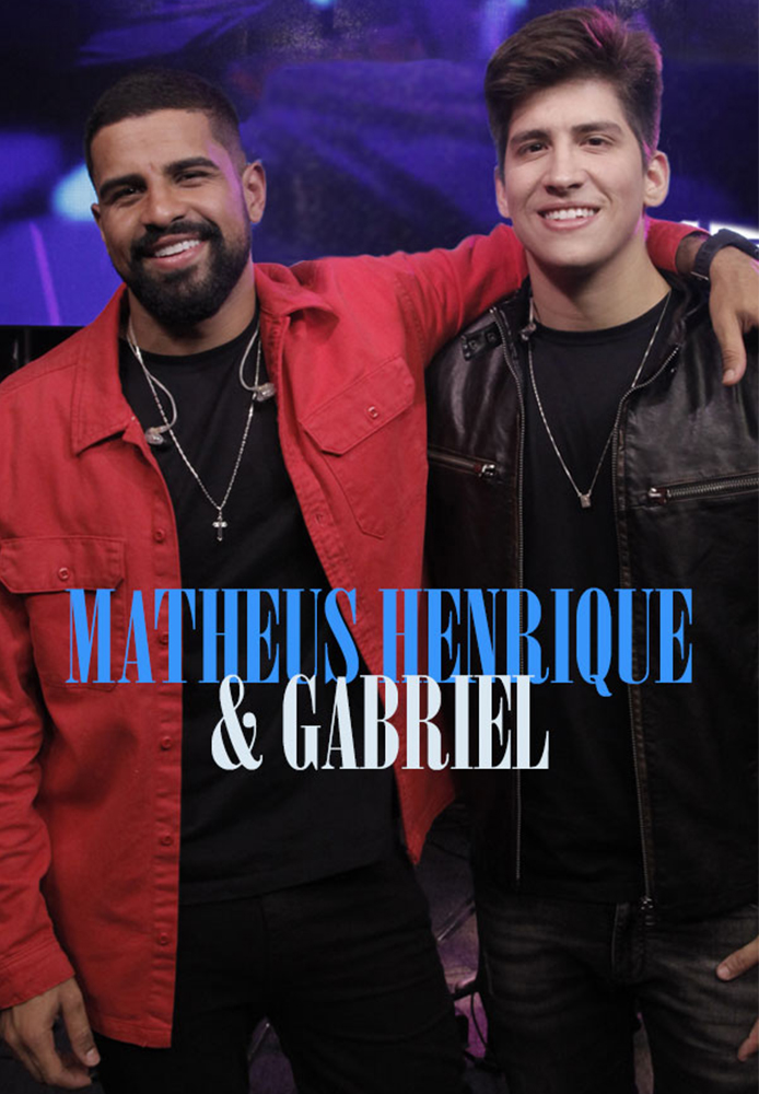 Matheus Henrique & Gabriel