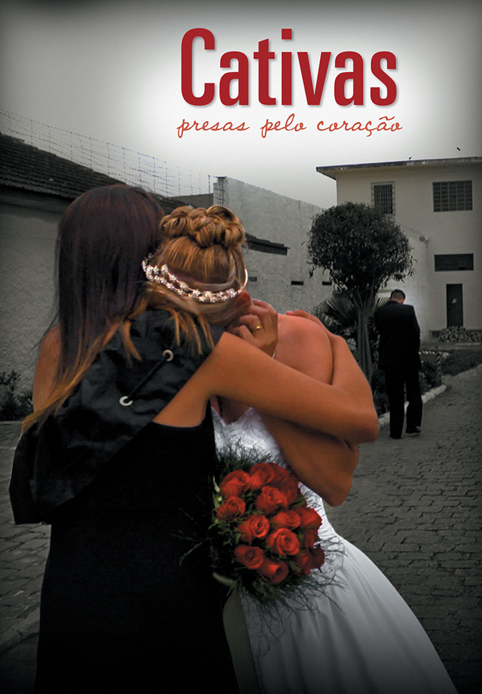 Cativas - Presas pelo Coração