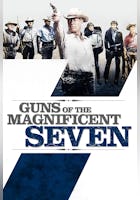 Guns of The Magnificent Seven