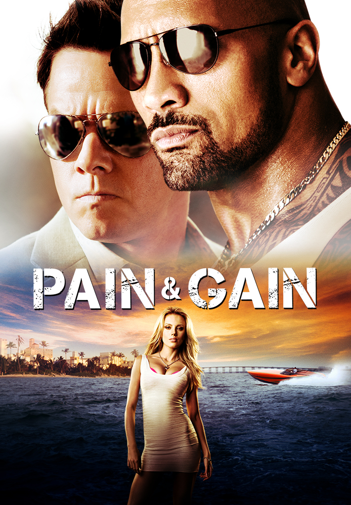Pain & Gain
