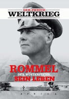 Rommel – Sein Leben