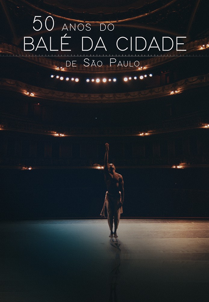 50 Anos do Balé da Cidade de São Paulo