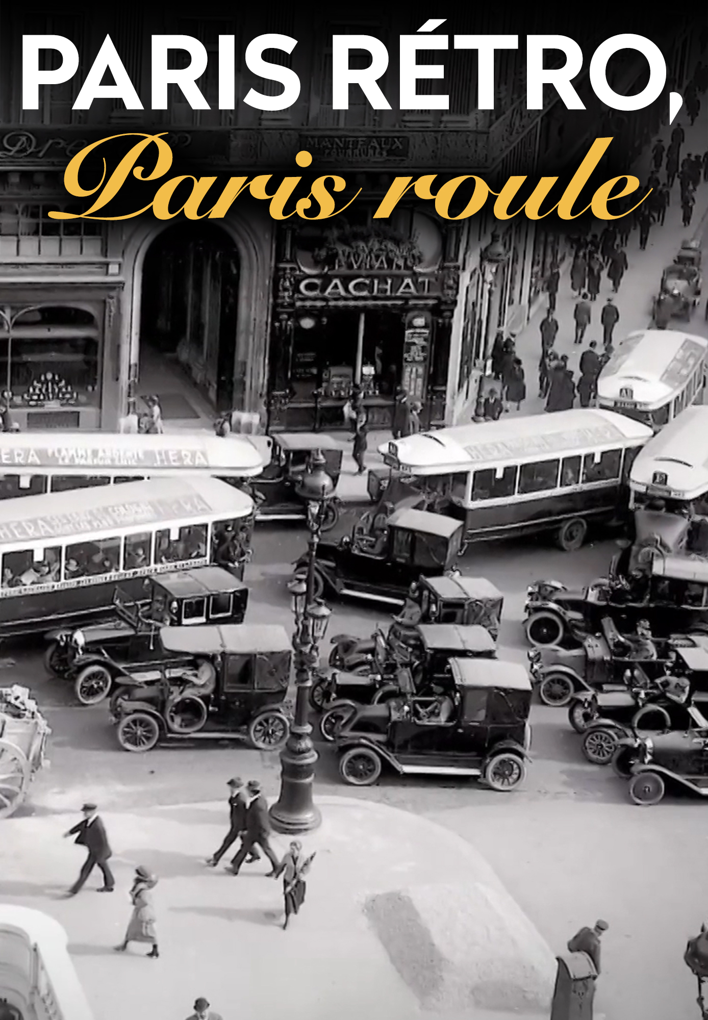 Paris rétro, Paris roule