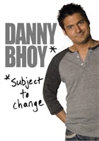 Danny Bhoy: Subject To Change
