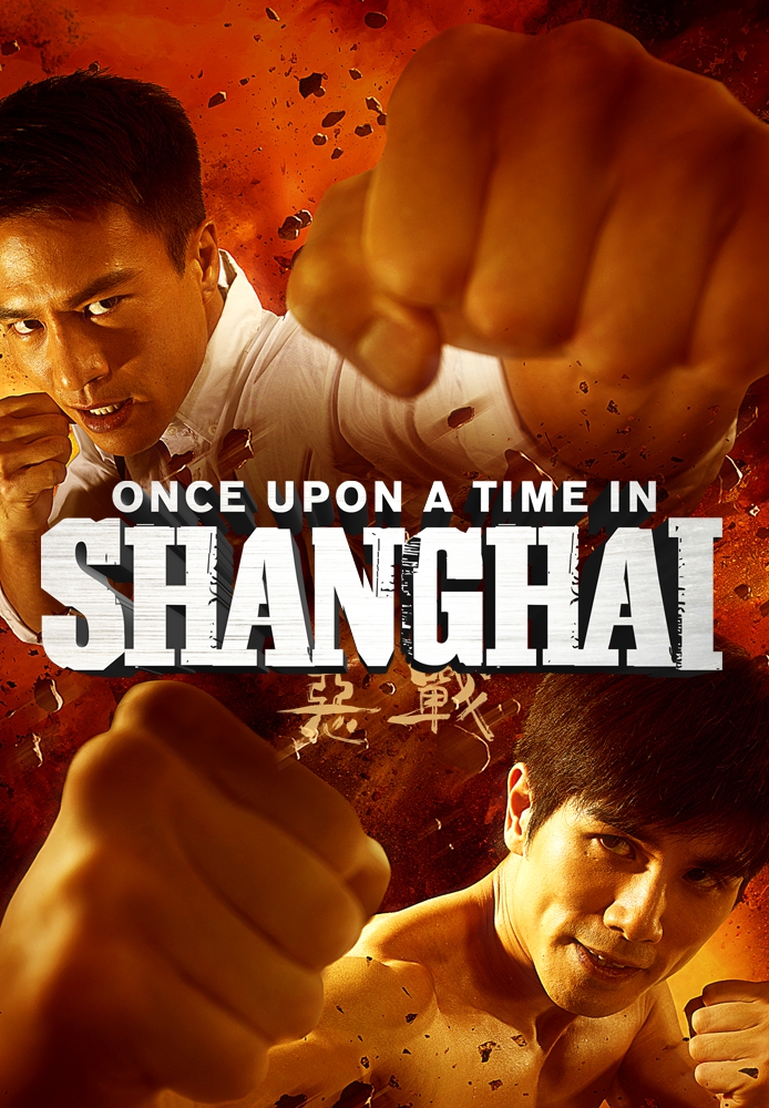 Once Upon a Time in Shanghai