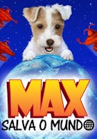 Max salva o Mundo