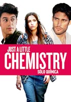 Just a Little Chemistry (Solo química)