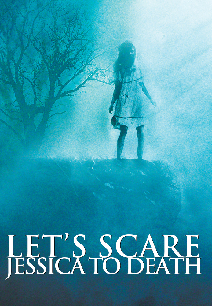 Let's Scare Jessica To Death