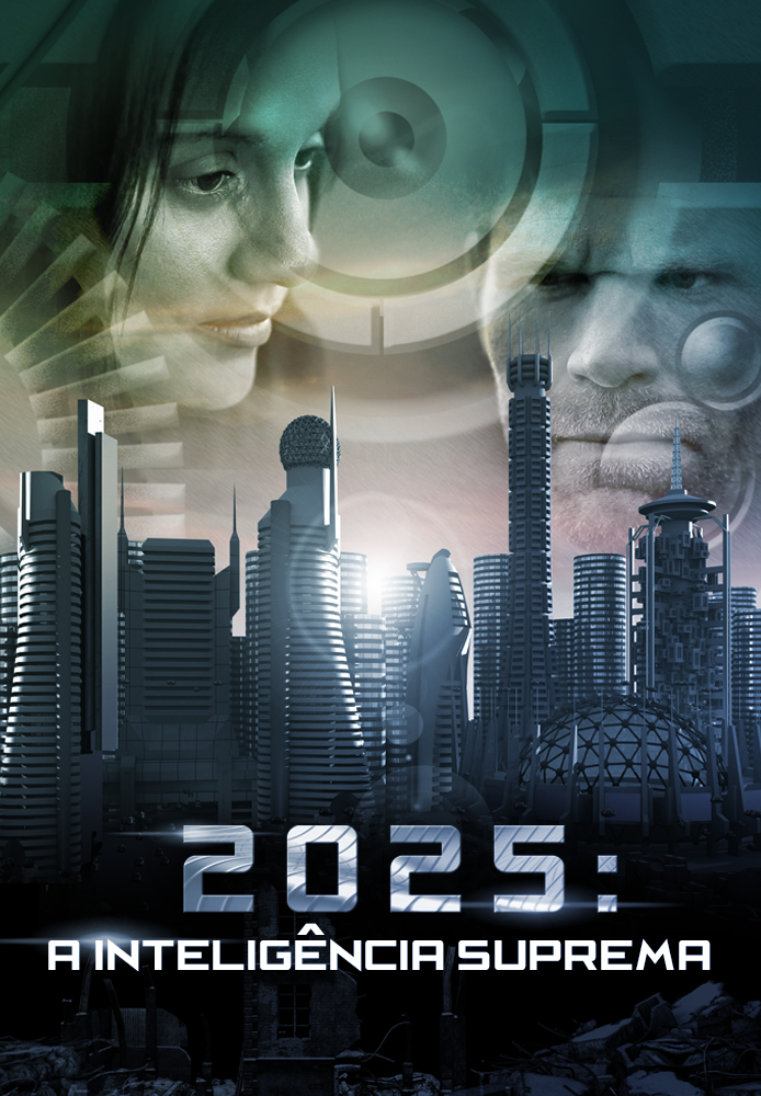 2025: A Inteligência Suprema