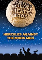 MST3K: Hercules Against the Moon Men