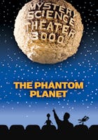 MST3K: The Phantom Planet