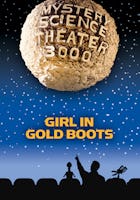 MST3K: Girl in Gold Boots