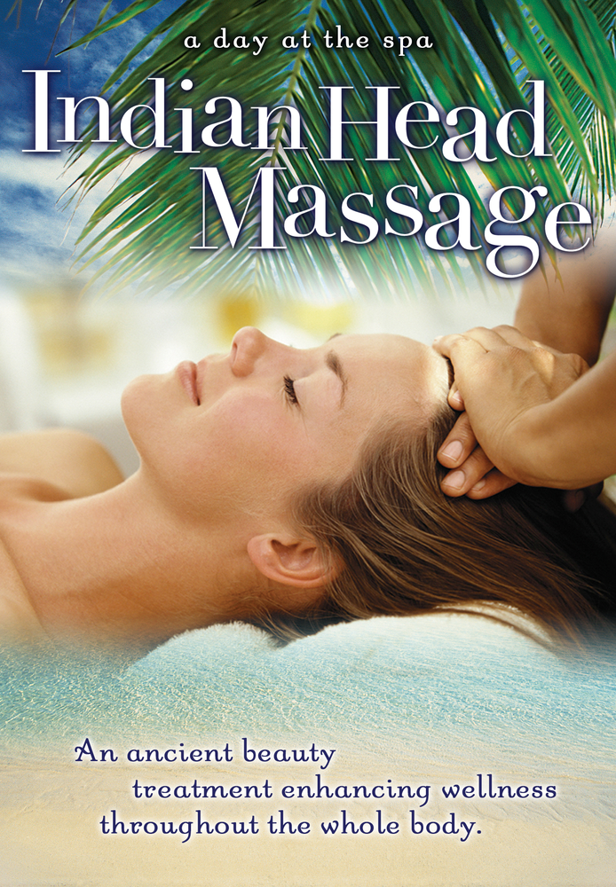 Indian Head Massage: A Day at the Spa Collection
