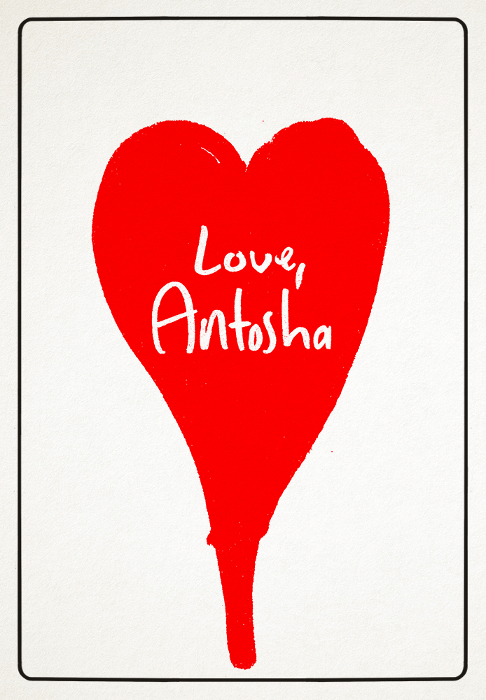 Love, Antosha