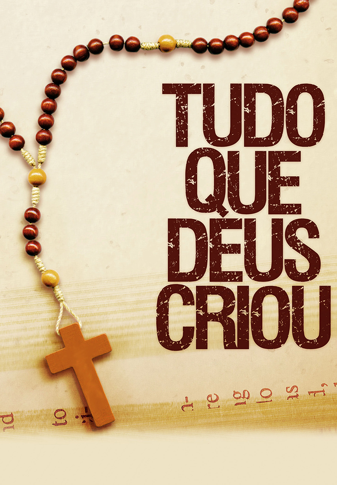 Tudo que Deus Criou