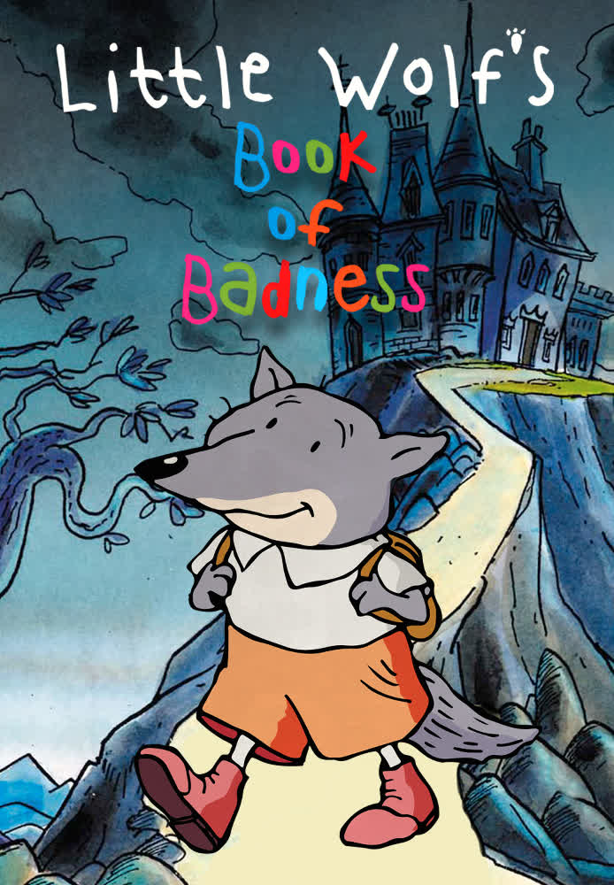 Little Wolf's Book Of Badness