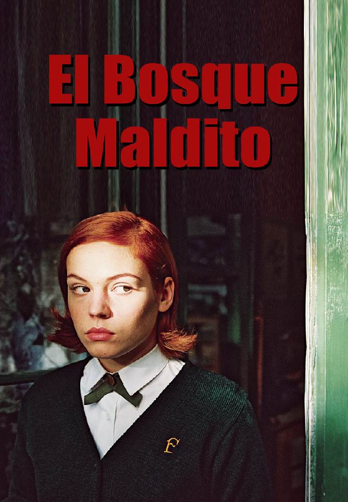 El bosque maldito
