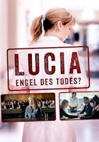 Lucia: Engel des Todes?