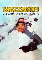 Mazzaropi - Um Caipira em Bariloche