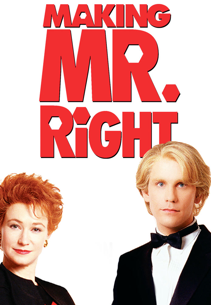 Making Mr. Right