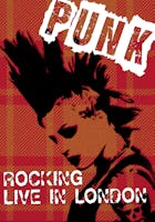 Punk: Rocking Live in London