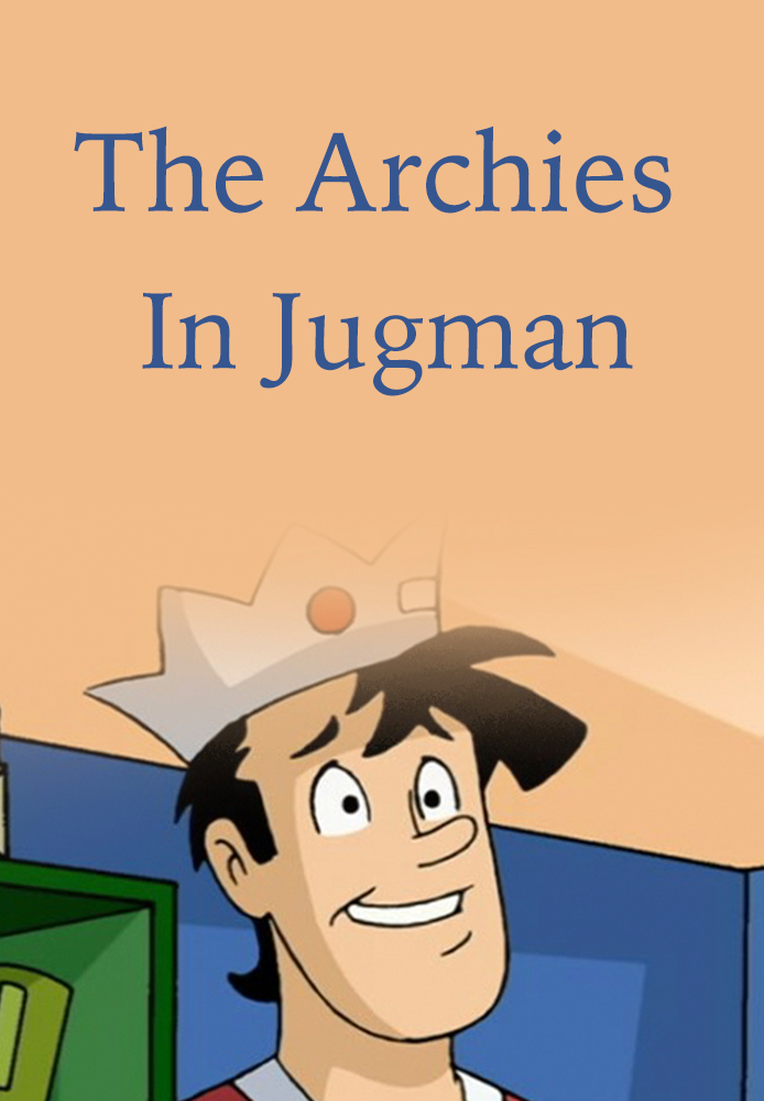 The Archies in JugMan