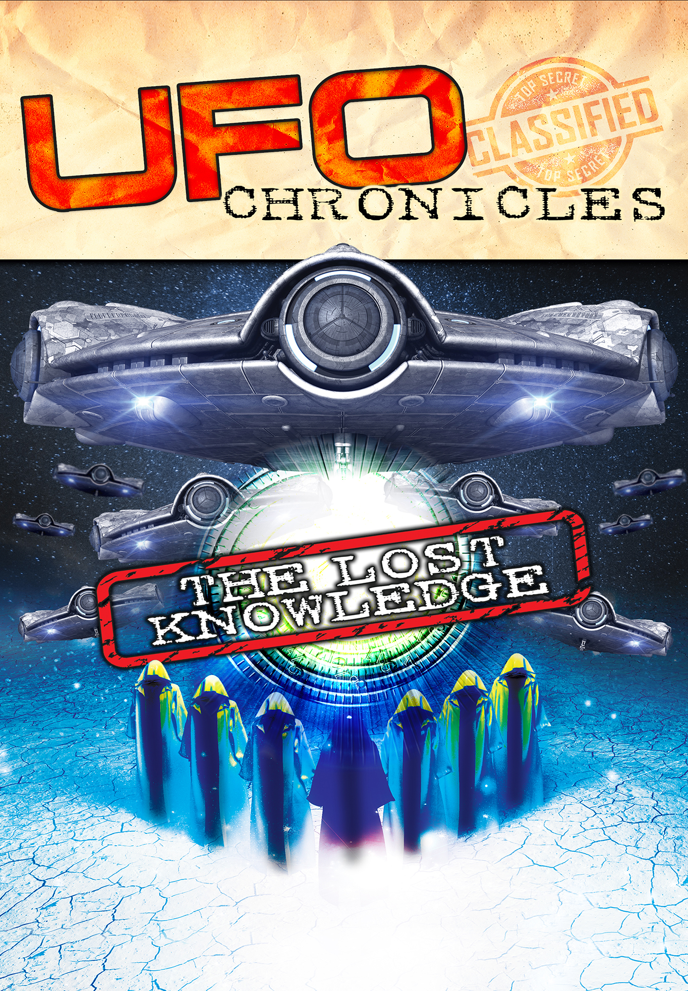 UFO Chronicles: The Lost Knowledge