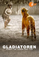 Gladiatoren - Kampf um Leben und Tod
