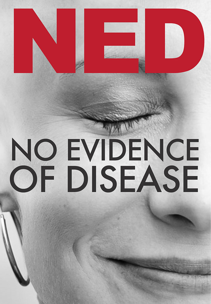 N.E.D: No Evidence of Disease