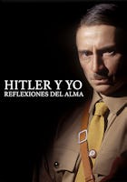 Hitler y yo: Reflexiones del alma