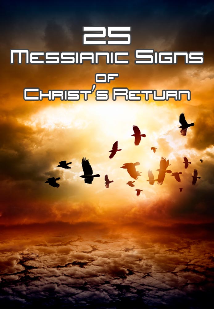 25 Messianic Signs