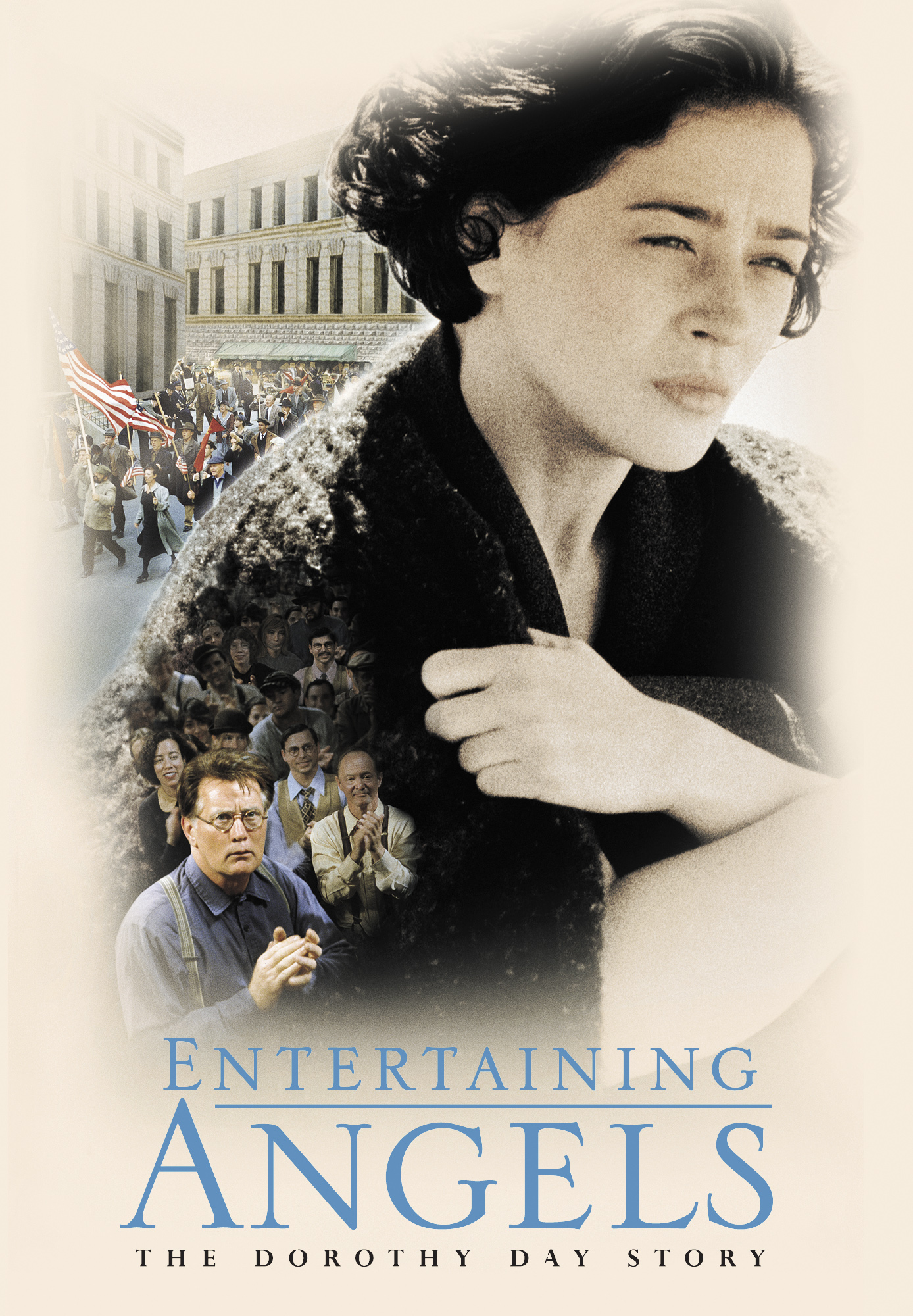 Entertaining Angels: The Dorothy Day Story
