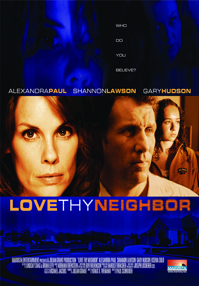 Love Thy Neighbor