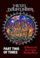 Metal Downunder (A History of Australian Heavy Metal), Part 2