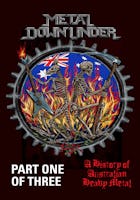 Metal Downunder (A History of Australian Heavy Metal), Part 1