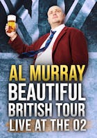 Al Murray Live - Beautiful British Tour Live At the O2