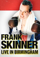 Frank Skinner - Live at The Birmingham Hippodrome