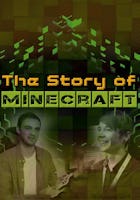Minecraft: The Story of Minecraft