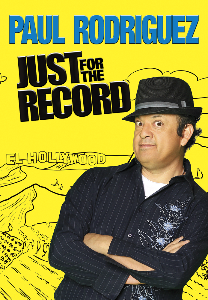 Paul Rodriguez: Just for the Record